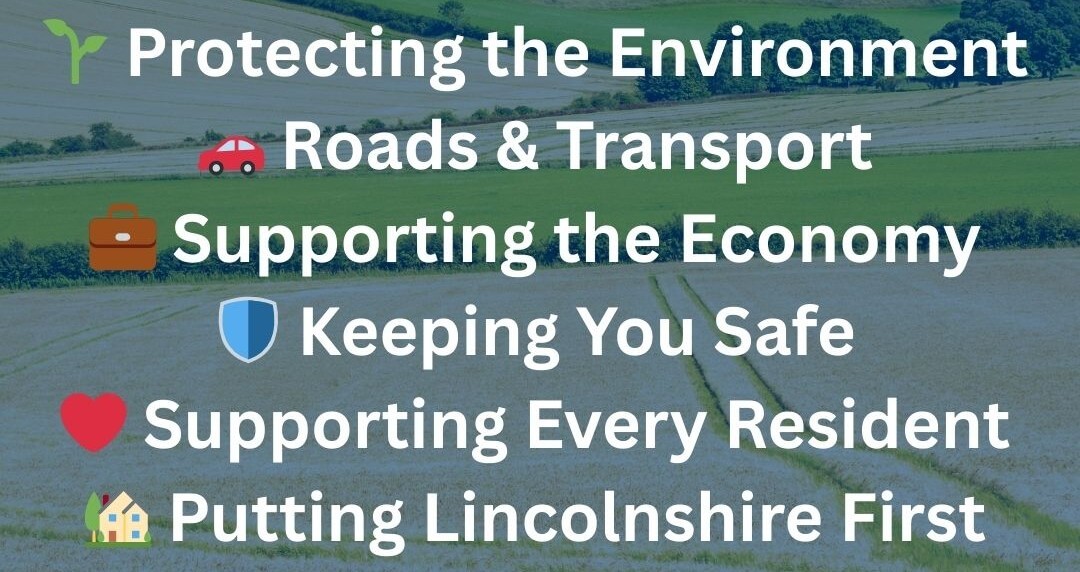 Delivering for Lincolnshire: Our 2025 Manifesto