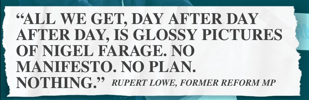 Reform UK Exposed: Even Their Own MPs Say There’s No Plan